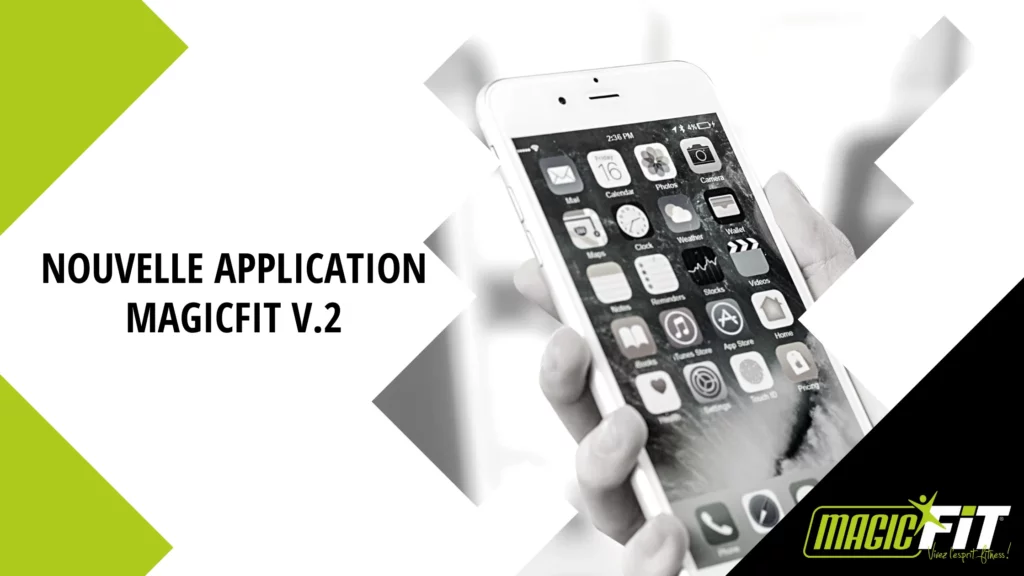 La nouvelle application mobile MagicFit V.2
