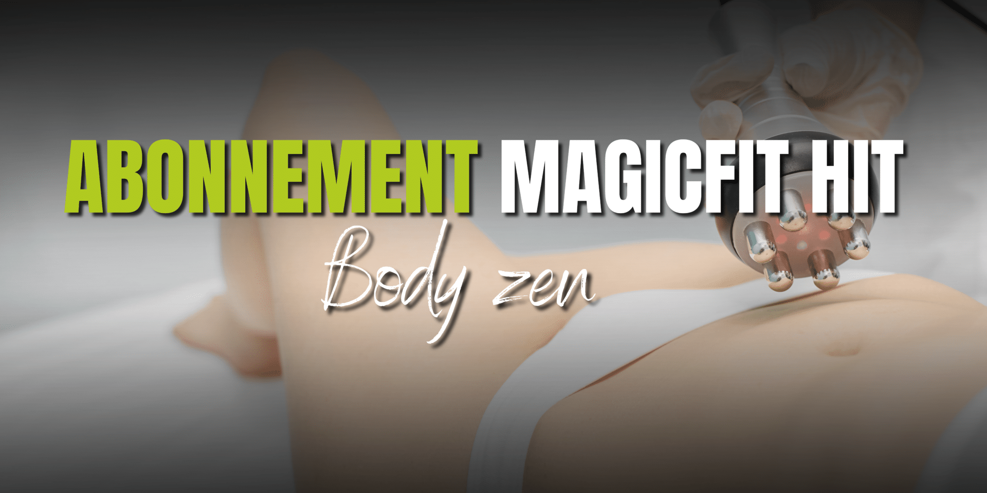 abonnement magicfit hit body zen