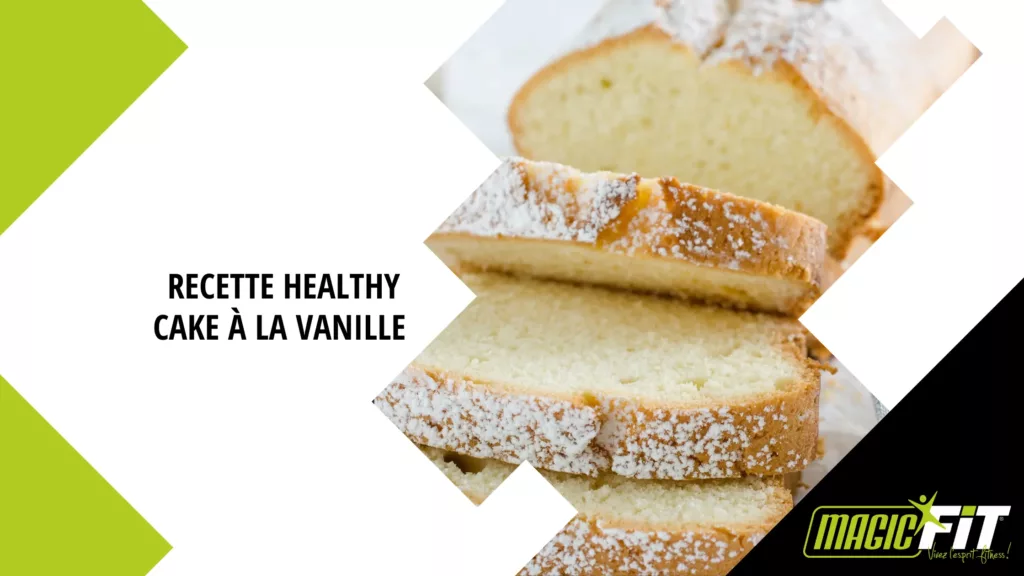 Recette Healthy Cake à la vanille